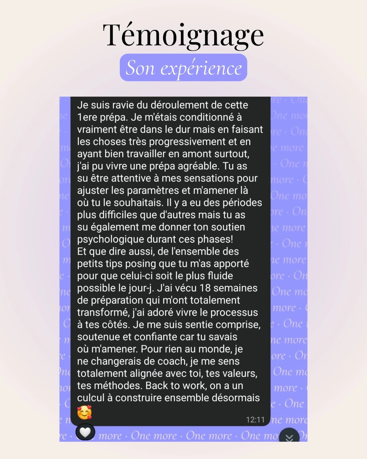 Témoignage : dix-huit semaines de préparation, avec un ajustement continu des paramètres et un soutien psychologique dans les phases difficiles.